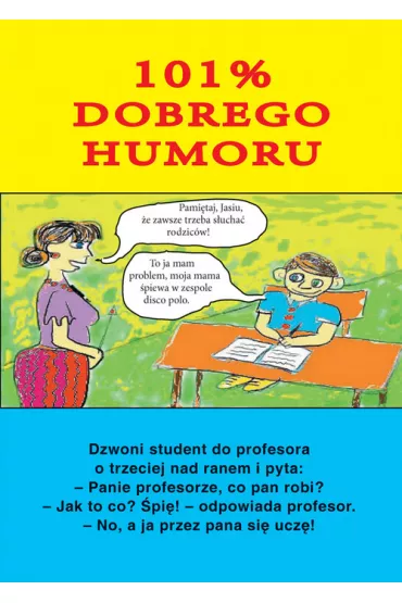101% dobrego humoru - Karol Skwira