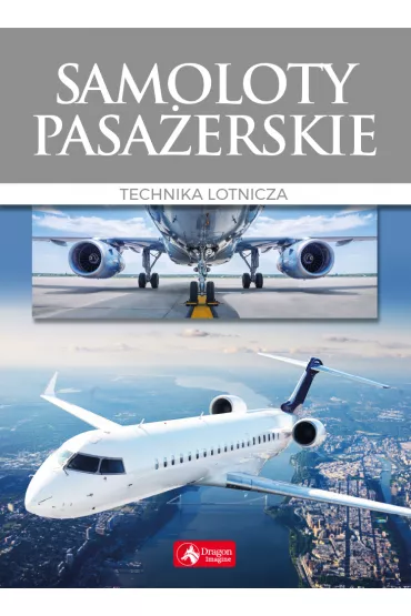 Samoloty pasa�erskie Przegl�d statk�w powietrznych - Rados�aw  Sadowski