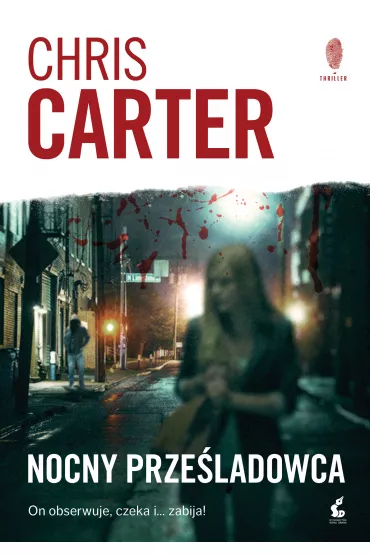 Nocny prze�ladowca. Robert Hunter. Tom 3 - Chris Carter