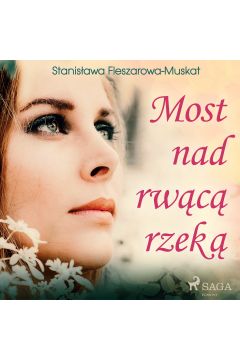 Audiobook Most nad rwc rzek mp3