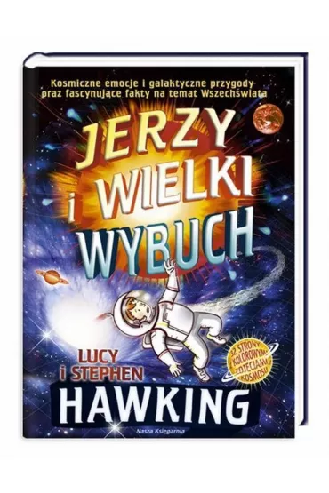 Jerzy i Wielki Wybuch - Lucy Hawking, Stephen Hawking