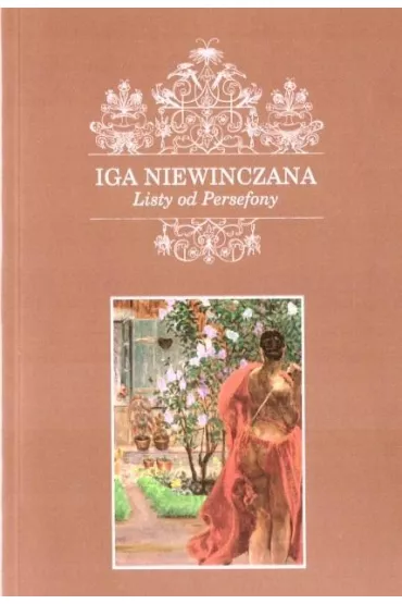 Listy do Persefony - Iga Niewinczana