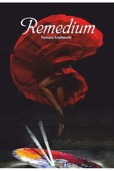 REMEDIUM - Tomasz Koz�owski