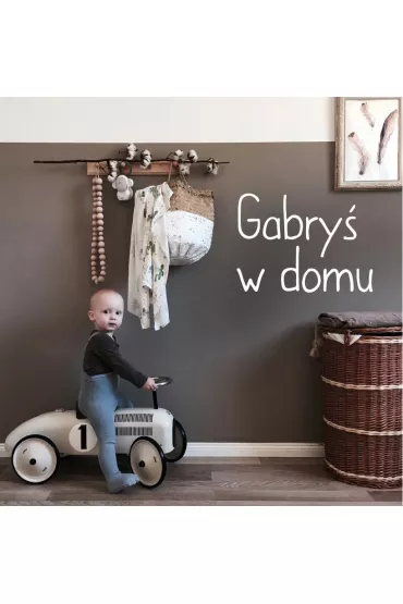 Gabry� w domu