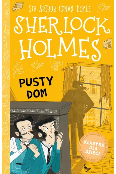 eBook Pusty dom. Klasyka dla dzieci. Sherlock Holmes. Tom 21 mobi epub - Artur Conan Doyle