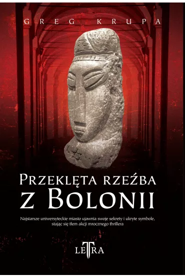 Przekl�ta rze�ba z Bolonii - Greg  Krupa