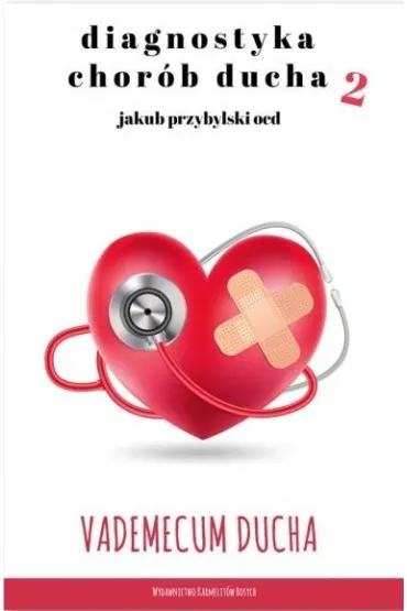 Diagnostyka chor�b ducha 2 - Jakub  Przybylski