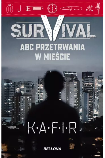 eBook Survival. ABC przetrwania w mie�cie mobi epub - Kafir