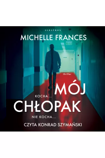 Audiobook M�j ch�opak mp3 - Michelle Frances