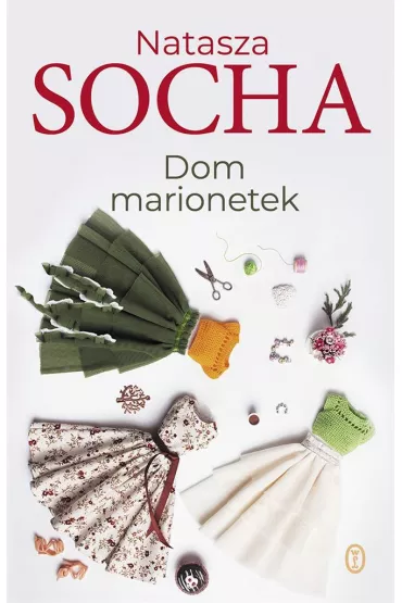 Dom marionetek - Natasza Socha