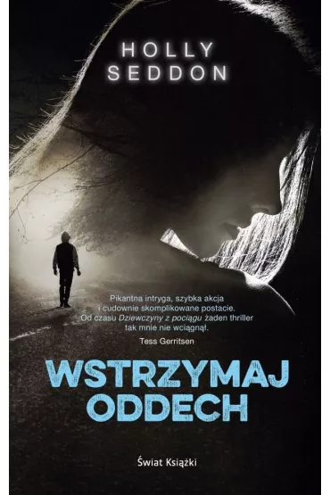 Wstrzymaj oddech - Holly Seddon