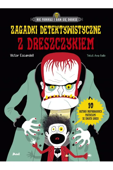 Zagadki detektywistyczne z dreszczykiem - Victor Escandell, Ana Gallo