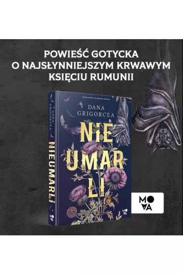 Nieumarli - Dana Grigorcea