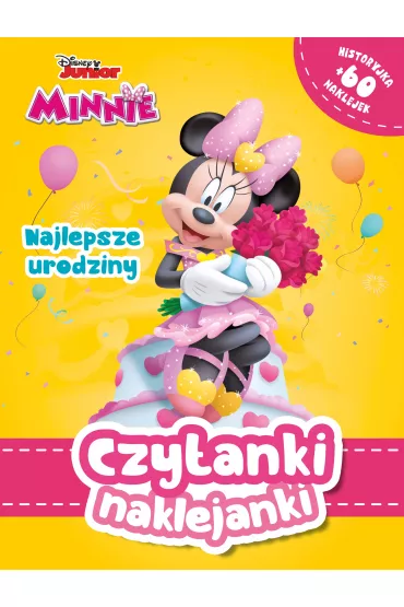 Czytanki naklejanki. Disney Junior Urodziny Minnie - Ilona  Siwak