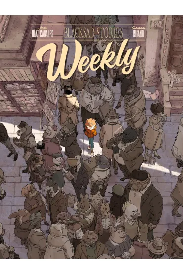 Blacksad Stories. Weekly - Juan Diaz Canales, Giovanni Rigano