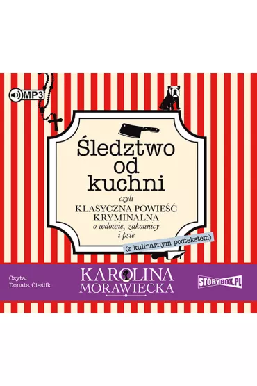 Audiobook �ledztwo od kuchni. Wdowa po aptekarzu. Tom 1 CD - Karolina  Morawiecka