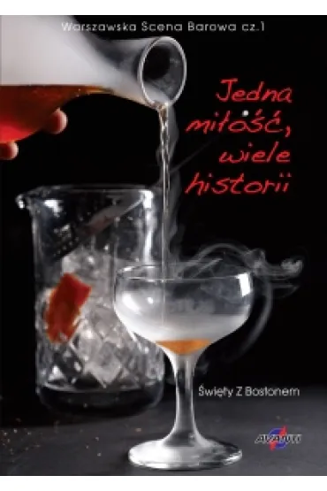 Warszawska Scena Barowa &ndash; Jedna Mi�o��, Wiele Historii cz�� 1 - z �wi�ty Bostonem