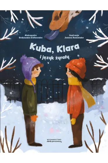 Kuba, Klara i j�zyk �yrafy - Aleksandra Srokowska-Zi�kowska