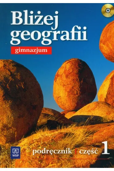 Bli�ej geografii. Klasa 1. Podr�cznik. Gimnazjum - Agnieszka Lechowicz, Maciej Lechowicz, Piotr Stankiewicz