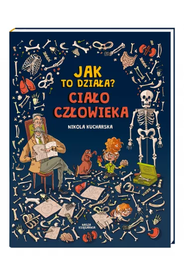 Jak to dziaa? Ciao czowieka - Katarzyna Pitka, Nikola Kucharska