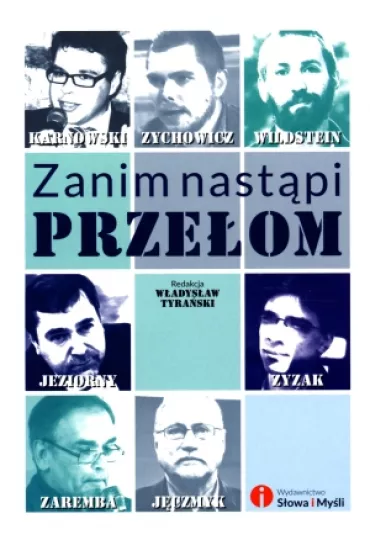 Zanim nast�pi prze�om - W�adys�aw Tyra�ski, W�adys�aw Red Tyra�ski