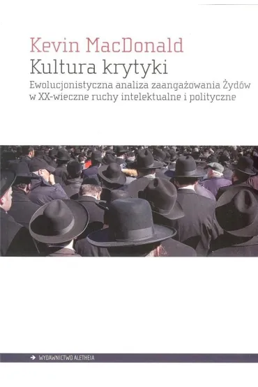 Kultura krytyki - Kevin MacDonald
