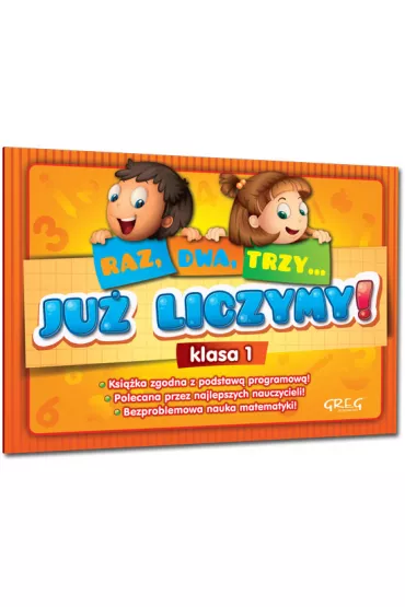 Ju� liczymy! (Raz, dwa, trzy...) - klasa 1 - Marta Kurdziel