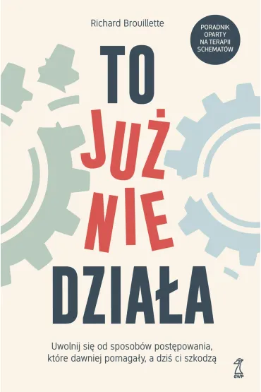 To ju� nie dzia�a - Richard Brouillette