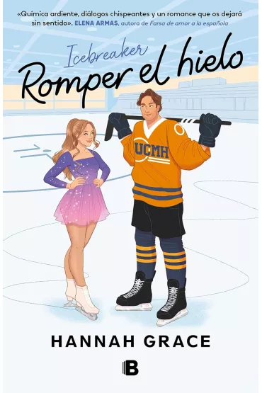 Romper El Hielo - Hannah Grace