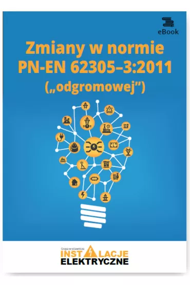 eBook Zmiany w normie PN-EN 62305-3:2011 ("odgromowej") pdf - Krzysztof Wincencik