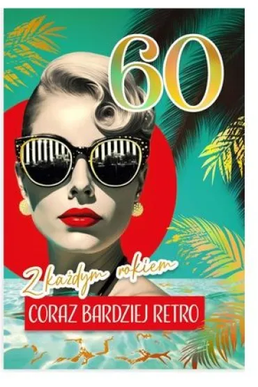 Karnet B6 60 Urodziny damskie vintage