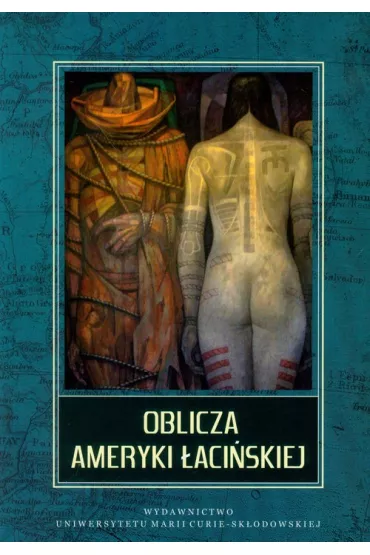 Oblicza Ameryki �aci�skiej - Katarzyna Krzywicka, Joanna Kaczy�ska