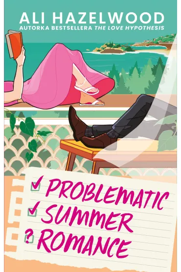 Problematic Summer Romance - Ali Hazelwood