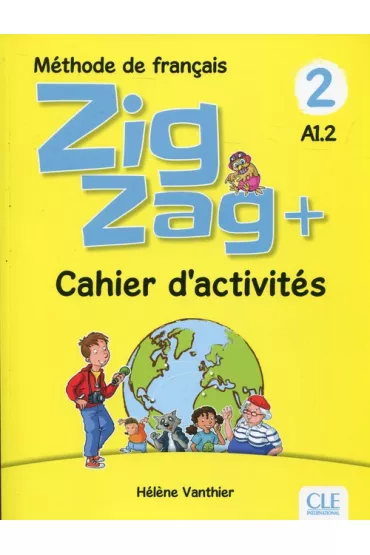 Zig Zag plus 2 A1.2 �wiczenia CLE - Vanthier Helene
