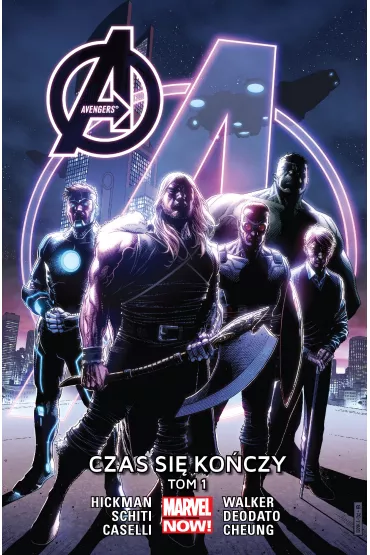 Marvel Now Avengers. Czas si� ko�czy. Tom 1 - Jonathan Hickman