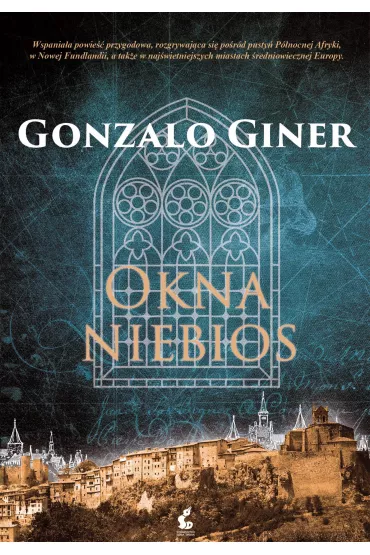 Okna niebios - Giner Gonzalo