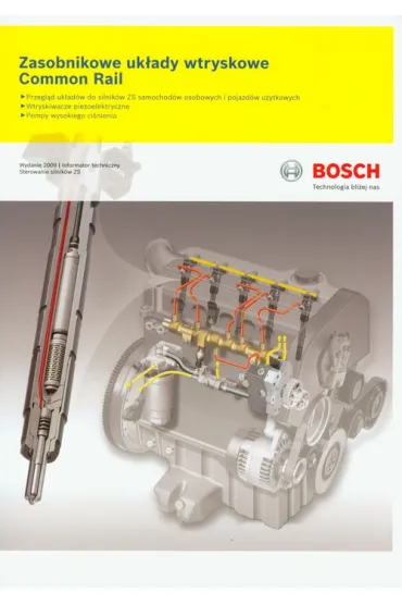 Bosch. Zasobnikowe uk�ady wtryskowe Common Rail