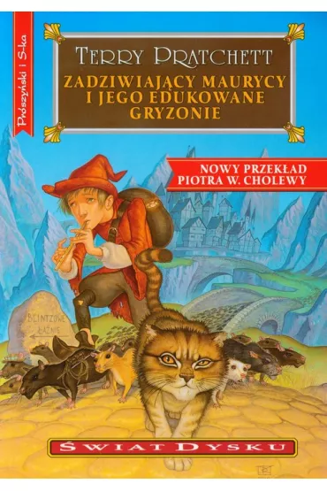 Zadziwiaj�cy Maurycy i jego edukowane gryzonie. �wiat Dysku. Tom 28 - Terry Pratchett