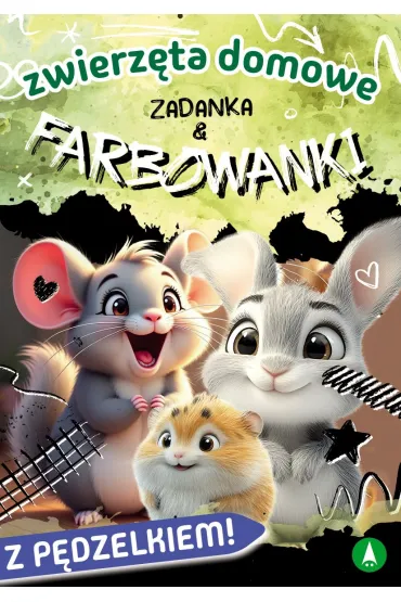 Ksi��ka edu. B5 Zwierz�ta domowe. Zadanka & farbowanki  P�DZELEK SKRZAT 980737 - Monika  �lizowska