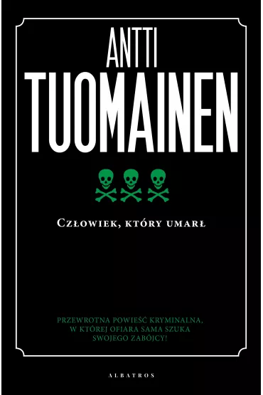 eBook Cz�owiek, kt�ry umar� mobi epub - Antti Tuomainen