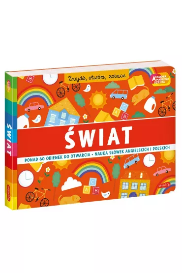 wiat. Akademia mdrego dziecka. Znajd, otwrz, zobacz