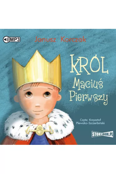 Audiobook Kr�l Maciu� Pierwszy CD - Janusz Korczak
