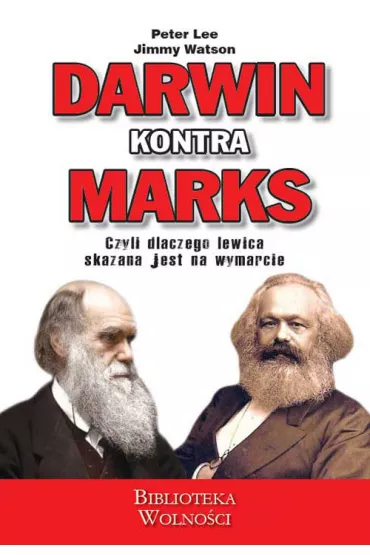 Darwin kontra Marks - Peter Lee, Jimmy Watson