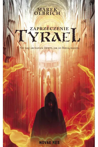 Tyrael. Zaprzeczenie - Marek Olbrich