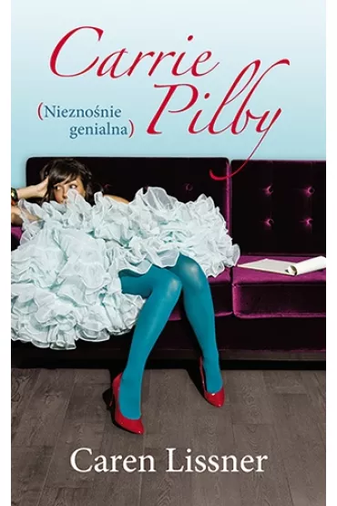 Carrie Pilby (niezno�nie genialna) - Caren Lissner