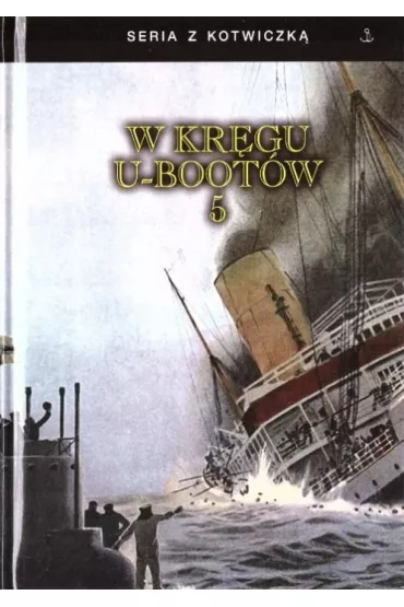 W kr�gu U-boot�w 5 TW