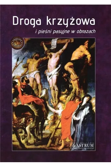 Droga krzy�owa i pie�ni pasyjne w obrazach