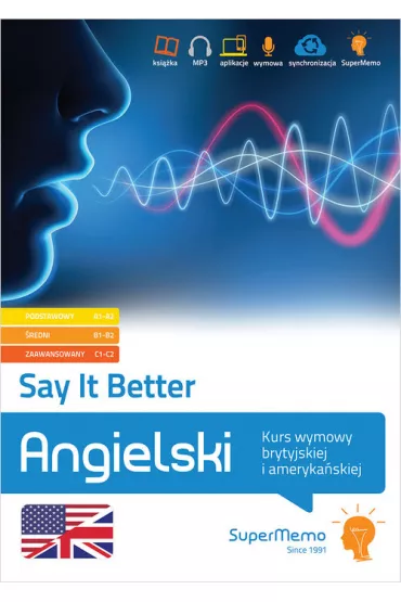 Say It Better. Kurs wymowy brytyjskiej i ameryka�skiej - Maciej Rataj