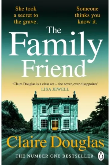 The Family Friend - Claire Douglas