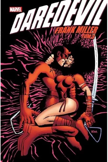 Marvel Classic Daredevil. Frank Miller. Tom 3 - Frank Miller, Bill Sienkiewicz, Klaus Janson